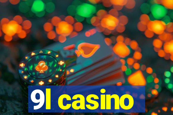 9l casino